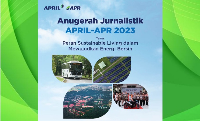 Anugerah Jurnalistik APRIL-APR 2023 Berhadiah Puluhan Juta Usung Tema Energi Terbarukan