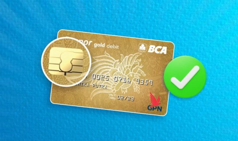 Berikut  Cara Ganti Kartu ATM BCA Berbasis Chip